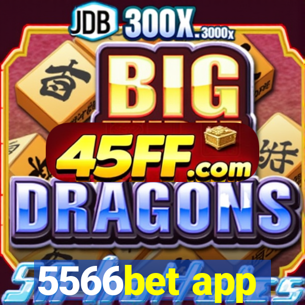 5566bet app